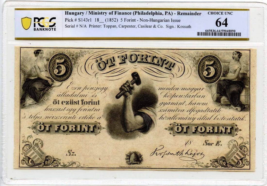 1852 5 Forint Hungarian Fund Obsolete Note PCGS CU64: 1852 5 Forint Hungarian Fund Obsolete Note PCGS CU64 This is an 1852 5 Forint banknote from Hungary, designated as a Pick#S143rl. It is certified by PCGS Banknote with a certification number of 590488