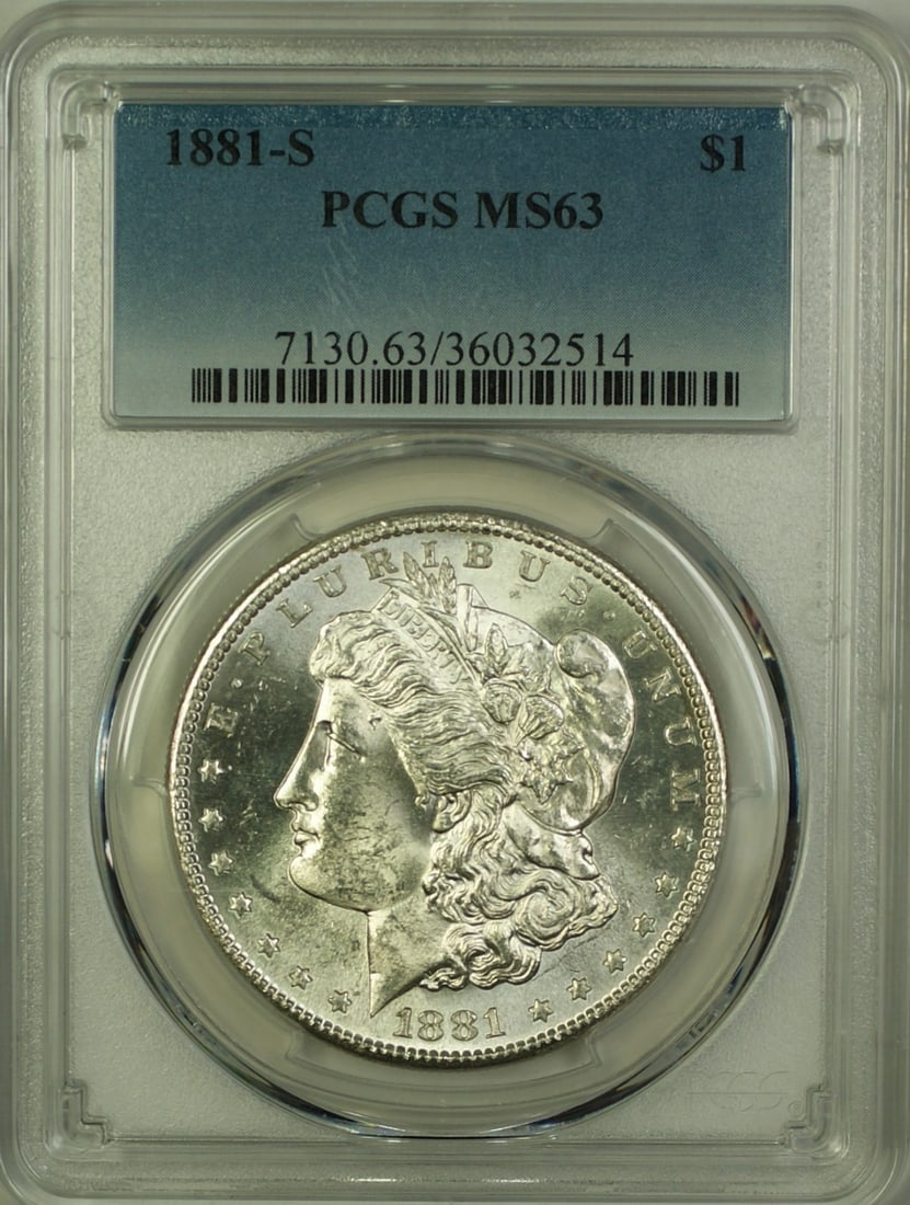 PCGS MS63 1881 San Francisco Morgan Dollar Silver $1 Coin: PCGS MS63 1881 San Francisco Morgan Dollar Silver $1 Coin This is an 1881-S Morgan Silver Dollar from the United States, certified by PCGS with a grade of MS-63. Minted in San Francisco, this uncircul