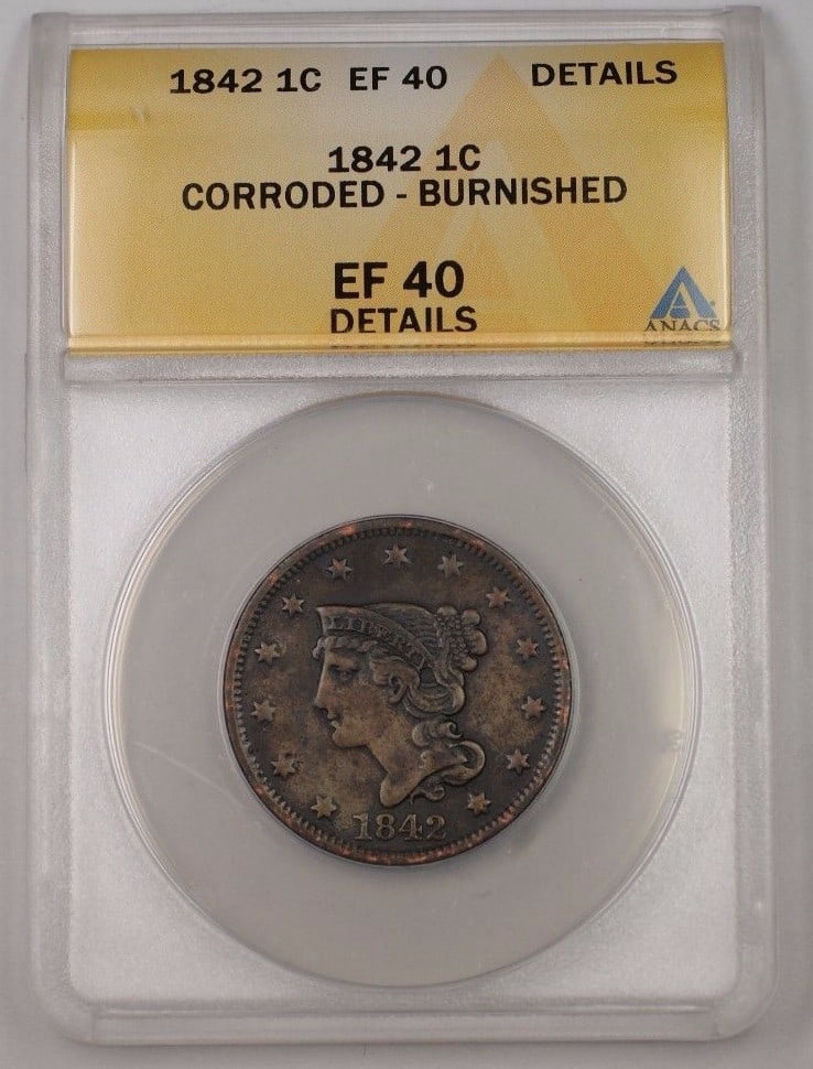 1842 Braided Hair Large Cent Copper Coin ANACS EF-40 Details Corroded (1 of 2)