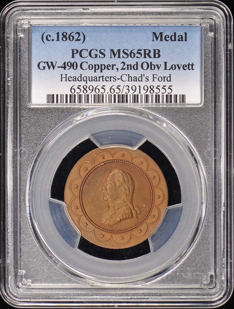 PCGS MS65RB 1862 Copper Chad's Ford Headquarters Medal: PCGS MS65RB 1862 Copper Chad's Ford Headquarters Medal This 1862 GW-490 Copper Headquarters Chad's Ford medal is an uncirculated piece graded MS65RB by PCGS. Issued in the United States, it features a