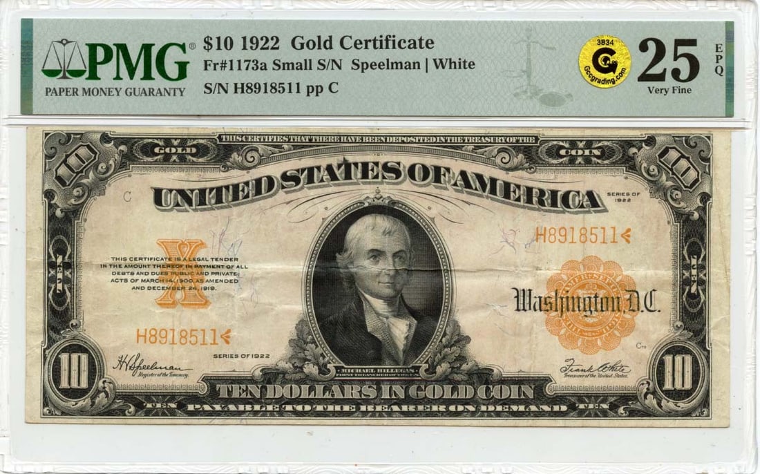 1922 $10 Gold Certificate Fr# 1173 PMG VF25 EPQ Authentic: 1922 $10 Gold Certificate Fr# 1173 PMG VF25 EPQ Authentic This 1922 $10 Gold Certificate, designated as Fr# 1173, is certified by PMG with a grade of VF25. The certificate is circulated and features t