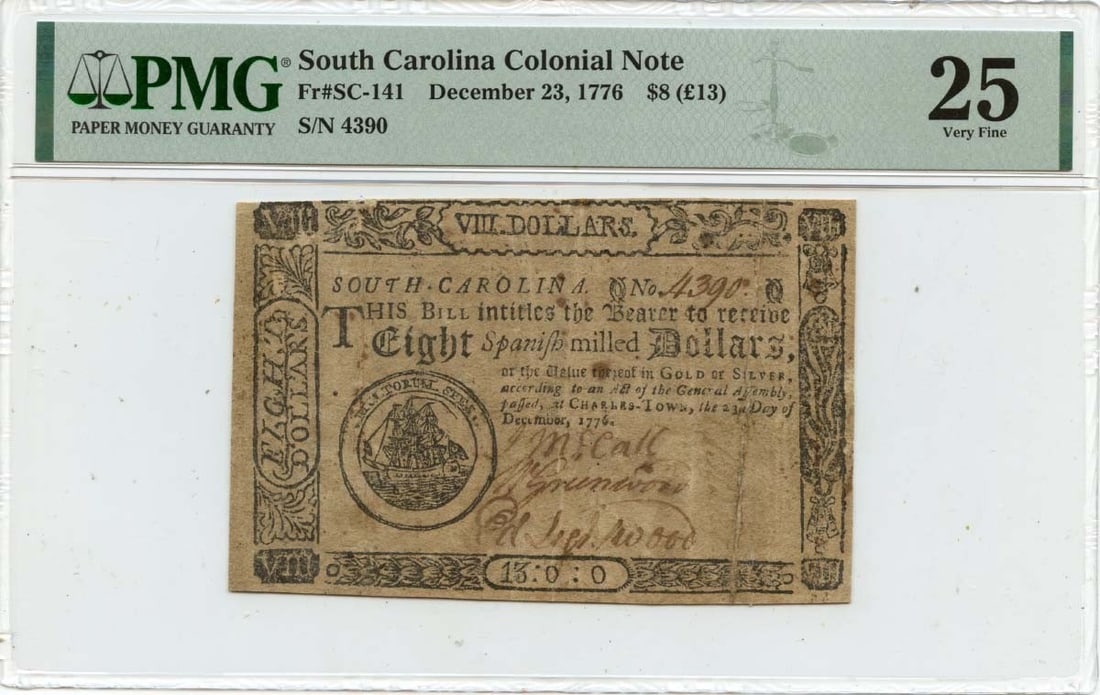 1776 South Carolina $8 Colonial Note FR#SC-141 PMG VF25 Fully Signed (1 of 2)