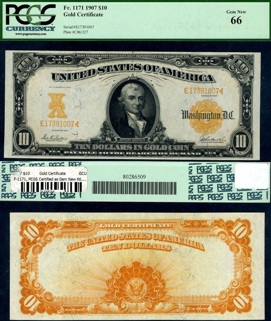 1907 $10 Gold Certificate FR. 1171 Gem PCGS 66 Uncirculated (1 of 3)
