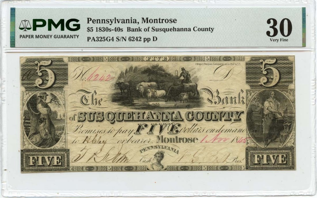 Montrose Pennsylvania 1845 Five Dollar Obsolete Banknote PMG VF30 Susquehanna County: Montrose Pennsylvania 1845 Five Dollar Obsolete Banknote PMG VF30 Susquehanna County This is an 1845 $5 obsolete note from Montrose, Pennsylvania, Susquehanna County. The note is certified by PMG with