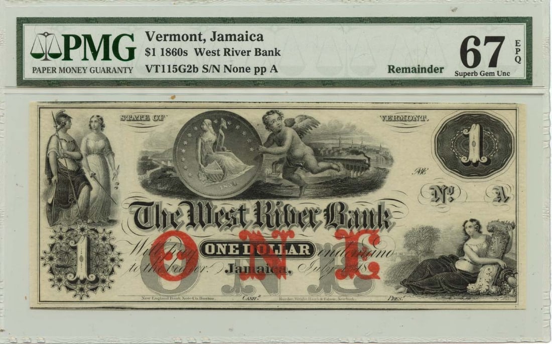 West River Bank 1860s Jamaica Vermont One Dollar Obsolete Currency PMG MS67: West River Bank 1860s Jamaica Vermont One Dollar Obsolete Currency PMG MS67 This is an 1860s $1 obsolete note issued by the West River Bank in Jamaica, Vermont. Graded PMG Superb GEM 67 EPQ, this unci