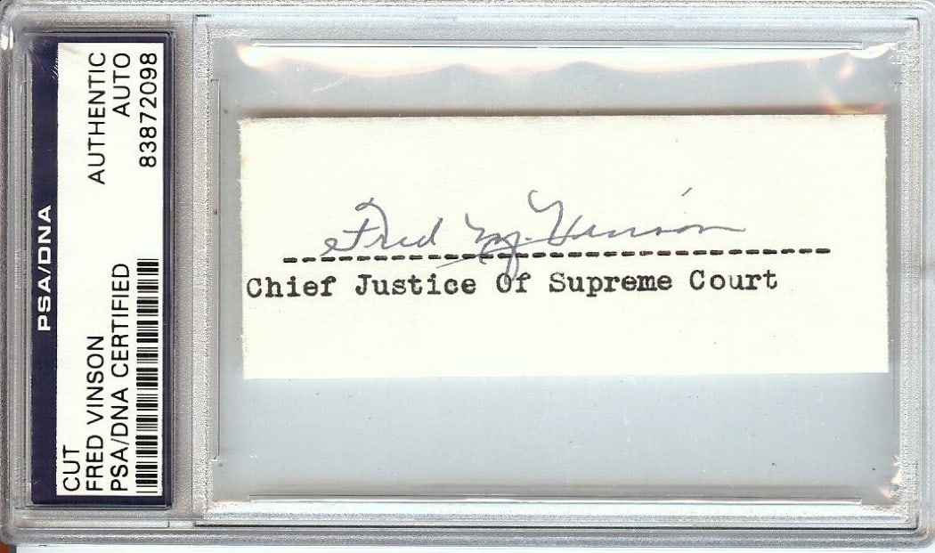 Fred Vinson Chief Justice Signed Cut Signature Authenticated by PSA/DNA (1 of 1)