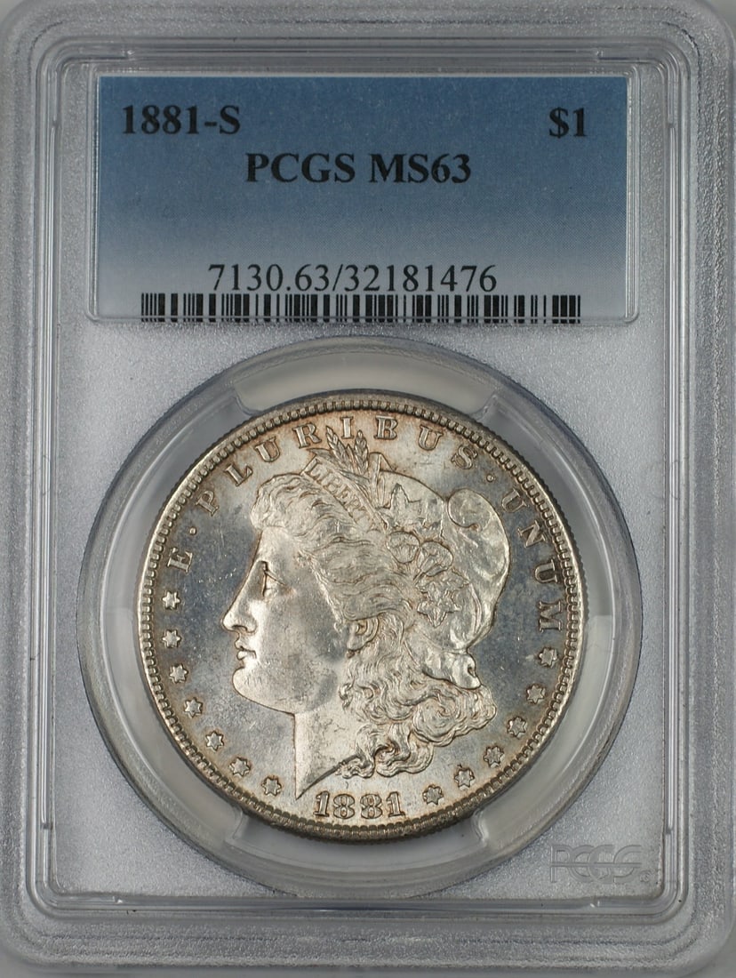 PCGS MS 63 1881 San Francisco Morgan Dollar Light Toning Silver Coin: PCGS MS 63 1881 San Francisco Morgan Dollar Light Toning Silver Coin This is an 1881-S Morgan Silver Dollar graded MS-63 by PCGS. The coin is lightly toned and was minted in San Francisco. It remains 