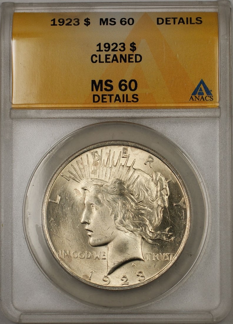 ANACS MS 60 1923 Peace Dollar Silver Coin Cleaned: ANACS MS 60 1923 Peace Dollar Silver Coin Cleaned This 1923 Peace Silver Dollar coin has been certified by ANACS with a grade of MS 60 Details and has been designated as cleaned. Struck in Philadelphi
