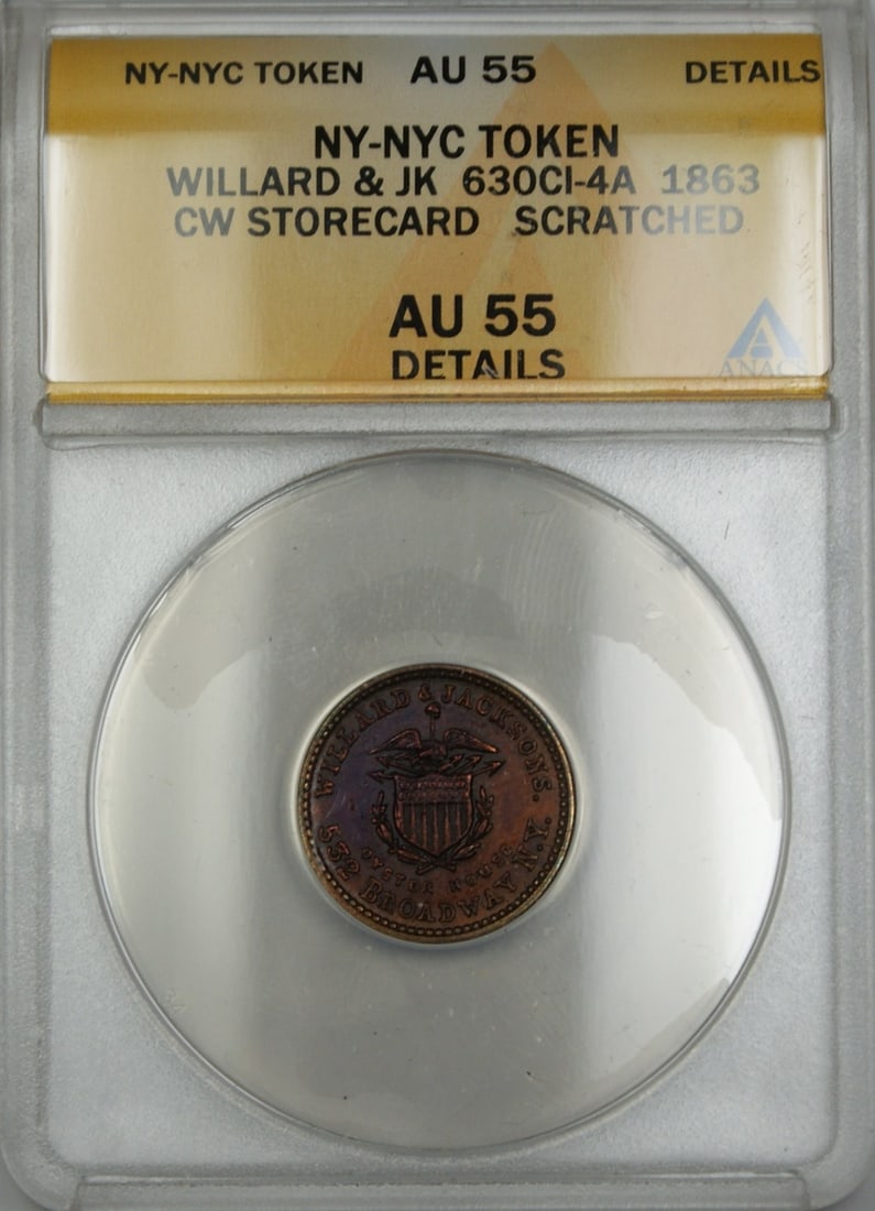 1863 Willard and JK Civil War Storecard Token ANACS AU-55 New York: 1863 Willard and JK Civil War Storecard Token ANACS AU-55 New York This 1863 Civil War storecard token from New York City features Willard & JK and is cataloged as 630CI-4A. Certified by ANACS with a 