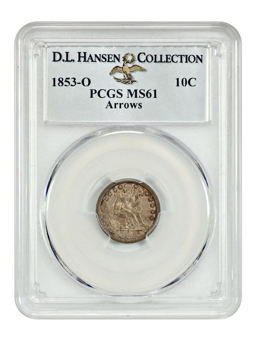 Liberty Seated Dime 1853-O 10C PCGS MS61 Arrows ex D.L. Hansen: Liberty Seated Dime 1853-O 10C PCGS MS61 Arrows ex D.L. Hansen 1853-O Liberty Seated Dime graded MS61 by PCGS. This uncirculated example is from the New Orleans Mint and is identified as the Arrows va