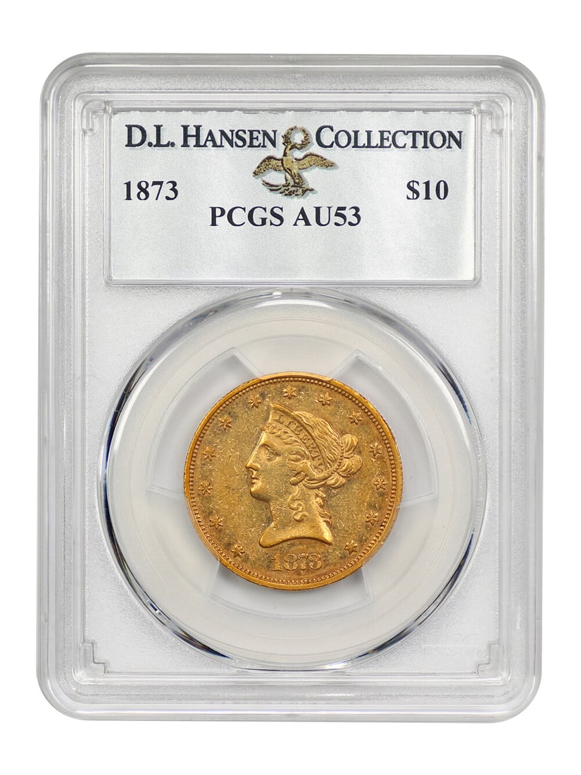 1873 $10 Liberty Head Coin PCGS AU53 Rare 800 Minted: 1873 $10 Liberty Head Coin PCGS AU53 Rare 800 Minted This 1873 $10 Liberty Head gold coin is certified by PCGS with a grade of AU53, making it a remarkable collectible for enthusiasts. With a striking