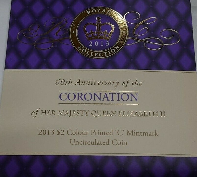 2013 Australia 2 Dollar Coronation Anniversary Coin Uncirculated (1 of 3)
