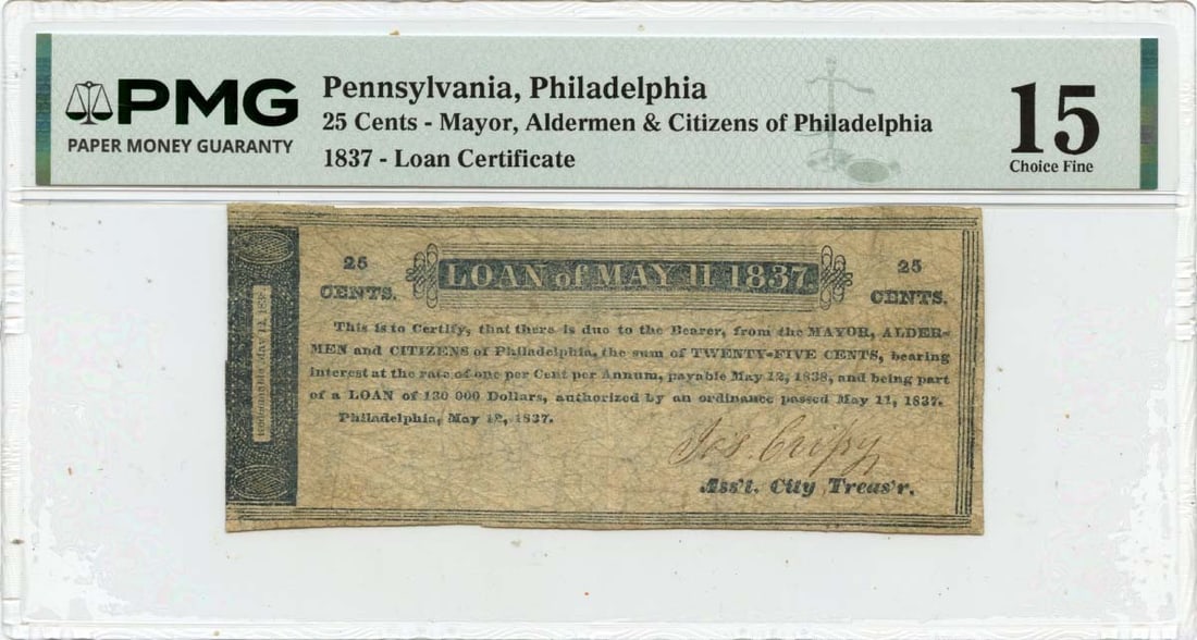 Philadelphia 1837 Obsolete 25 Cent Note PMG F15 Mayor Aldermen Citizens: Philadelphia 1837 Obsolete 25 Cent Note PMG F15 Mayor Aldermen Citizens This is an 1837 25 Cents obsolete note issued by the Mayor, Aldermen, and Citizens of Philadelphia, Pennsylvania. The note is ce