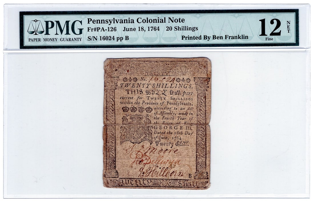 1764 Pennsylvania Colonial 20 Shillings Note PMG Fine 12 NET: 1764 Pennsylvania Colonial 20 Shillings Note PMG Fine 12 NET Pennsylvania Colonial Currency 20 Shillings note from the Franklin and Hall printed June 18, 1764 issue. It is certified by PMG, graded Fin
