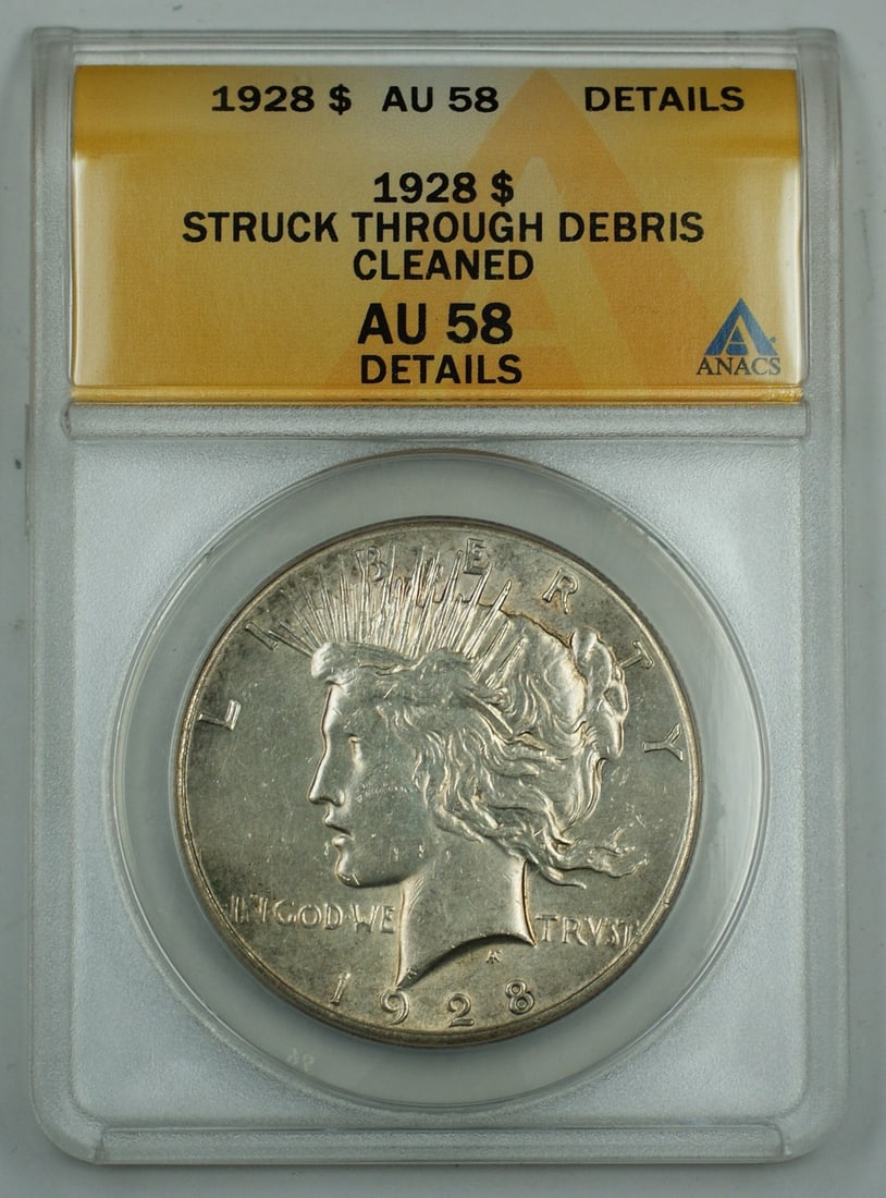 1928 Peace Dollar Silver Coin ANACS AU-58 Struck Through Debris Error (1 of 2)