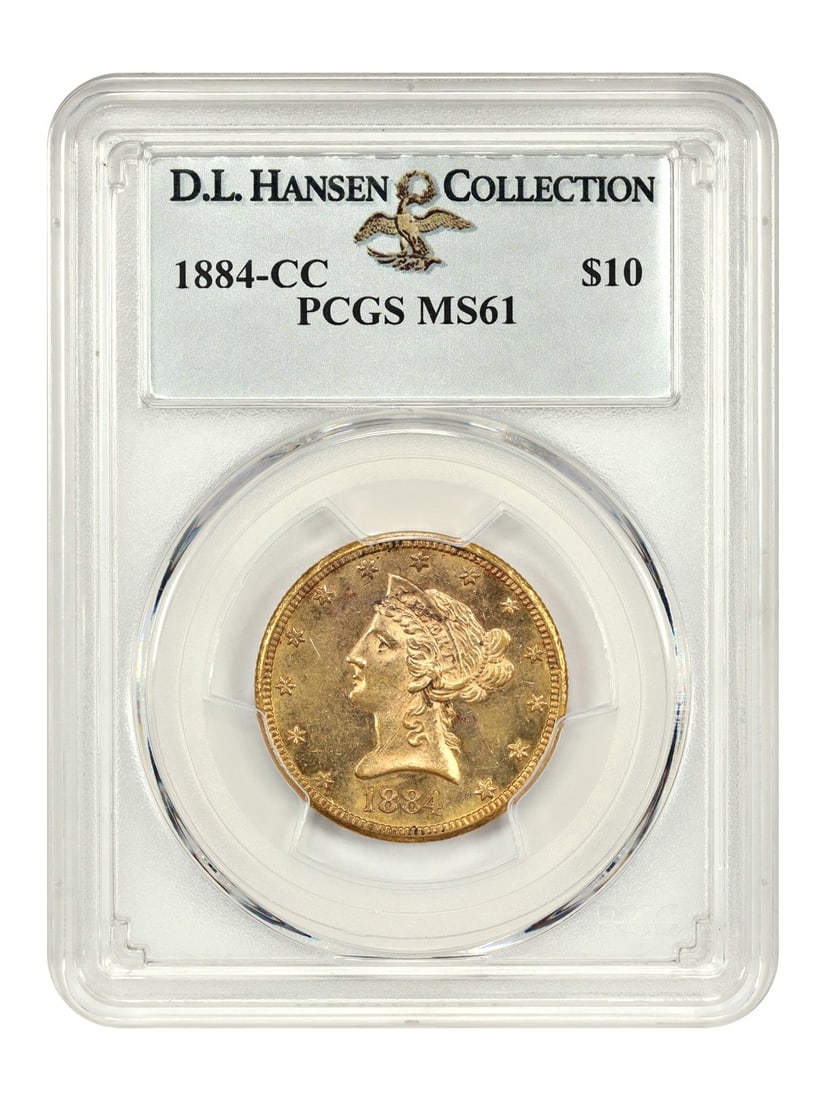 1884-CC $10 Liberty Head Gold Coin PCGS MS61 D.L. Hansen: 1884-CC $10 Liberty Head Gold Coin PCGS MS61 D.L. Hansen This 1884-CC $10 Liberty Head coin is certified by PCGS with a grade of MS61, indicating it is in uncirculated condition. With a limited mintag