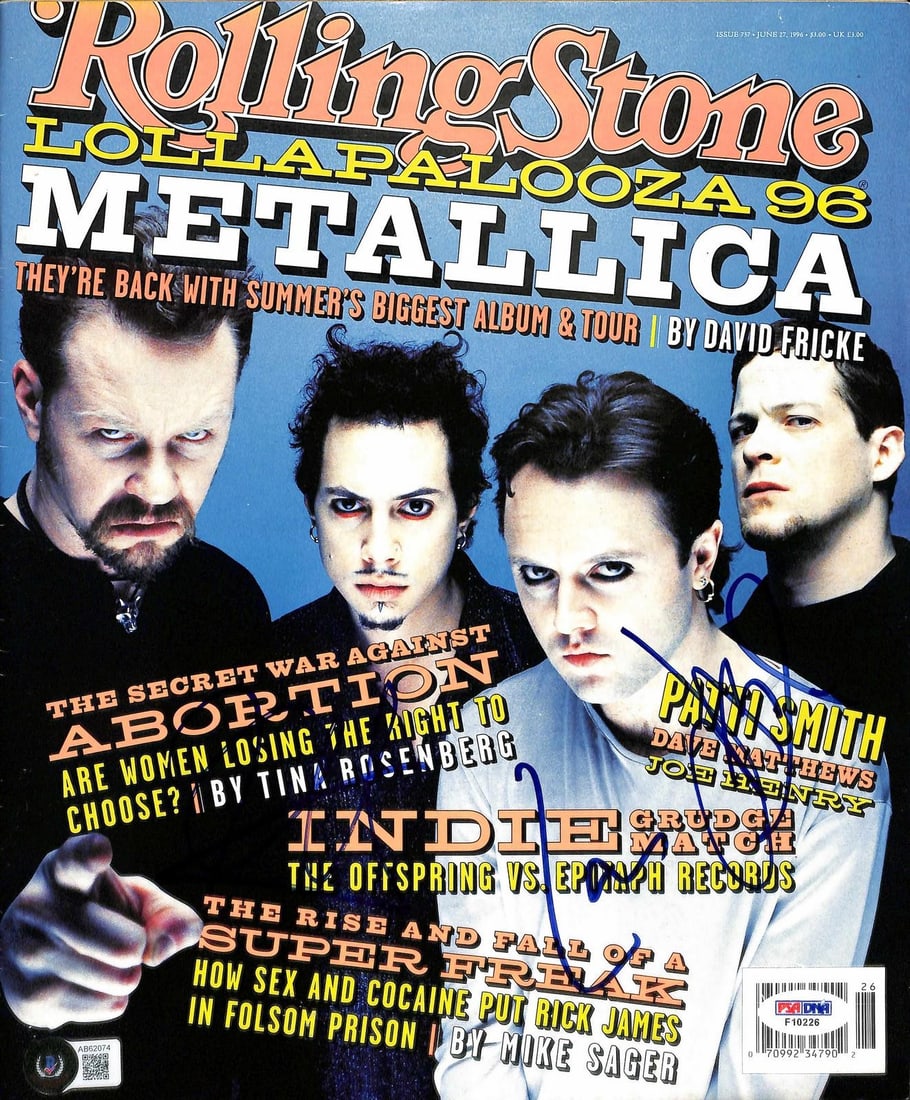 Beckett Certified Metallica Signed Rolling Stone Cover: Beckett Certified Metallica Signed Rolling Stone Cover This authentic Rolling Stone magazine cover from the Lollapalooza 1996 issue is hand-signed by Metallica members Lars Ulrich, Jason Newsted, and 