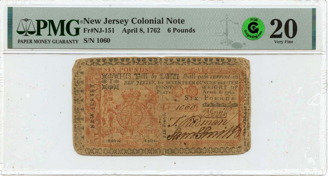 1762 New Jersey Colonial Currency 6 Pounds FR#NJ-151 PMG VF20: 1762 New Jersey Colonial Currency 6 Pounds FR#NJ-151 PMG VF20 This 1762 April 8 New Jersey colonial note is a remarkable piece of history, graded as VF20 by PMG. The note, denomination of 6 pounds, ha