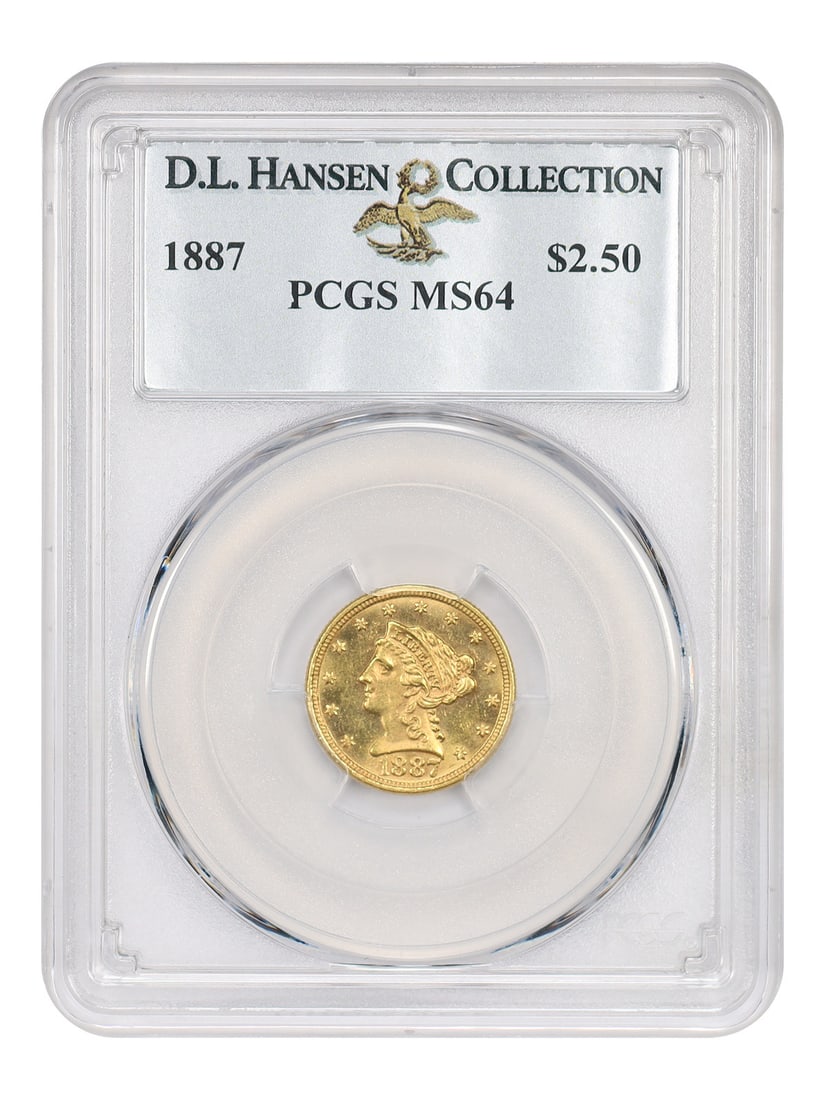 1887 Liberty Head $2.50 Gold Coin PCGS MS64 ex D.L. Hansen: 1887 Liberty Head $2.50 Gold Coin PCGS MS64 ex D.L. Hansen 1887 Liberty Head $2.50 coin certified by PCGS MS64. Struck at the Philadelphia Mint, this uncirculated piece has a very low mintage of just 