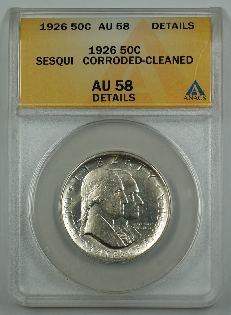 ANACS AU 58 1926 Sesqui Centennial Half Dollar Silver Coin (1 of 2)