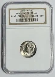 1999 Philadelphia Roosevelt dime NGC MS-65 off-center mint error (1 of 2)