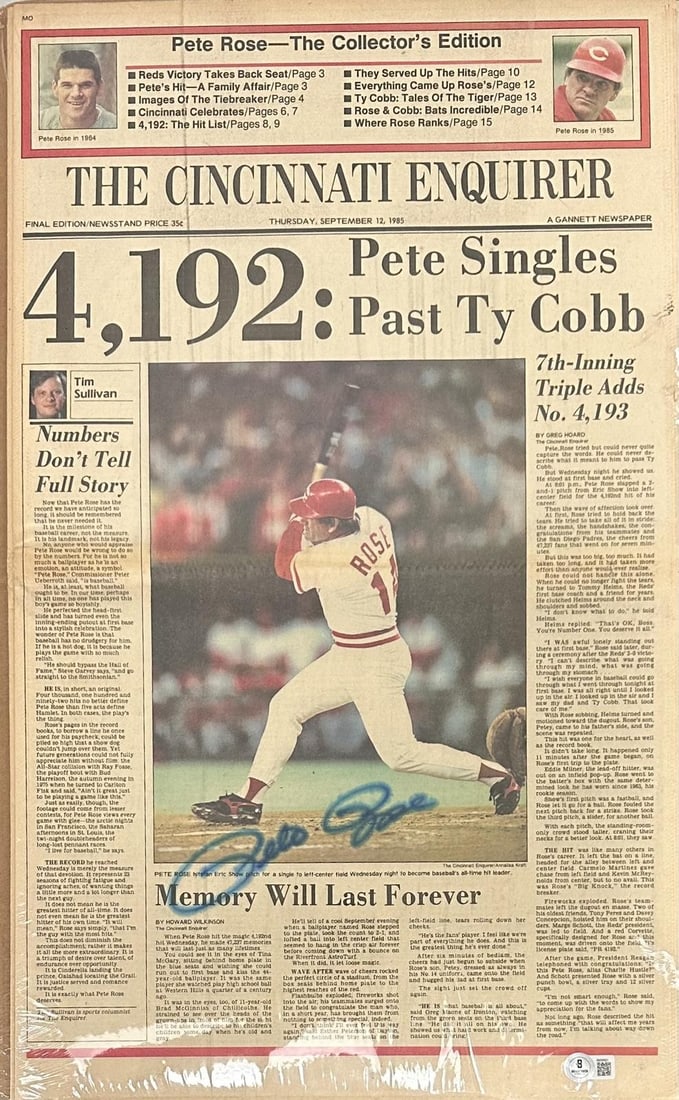 Beckett Authenticated Pete Rose Signed Cincinnati Enquirer 9-12-85 Newspaper: Beckett Authenticated Pete Rose Signed Cincinnati Enquirer 9-12-85 Newspaper This is a full edition of the Cincinnati Enquirer newspaper dated September 12, 1985, commemorating Pete Rose's record-brea