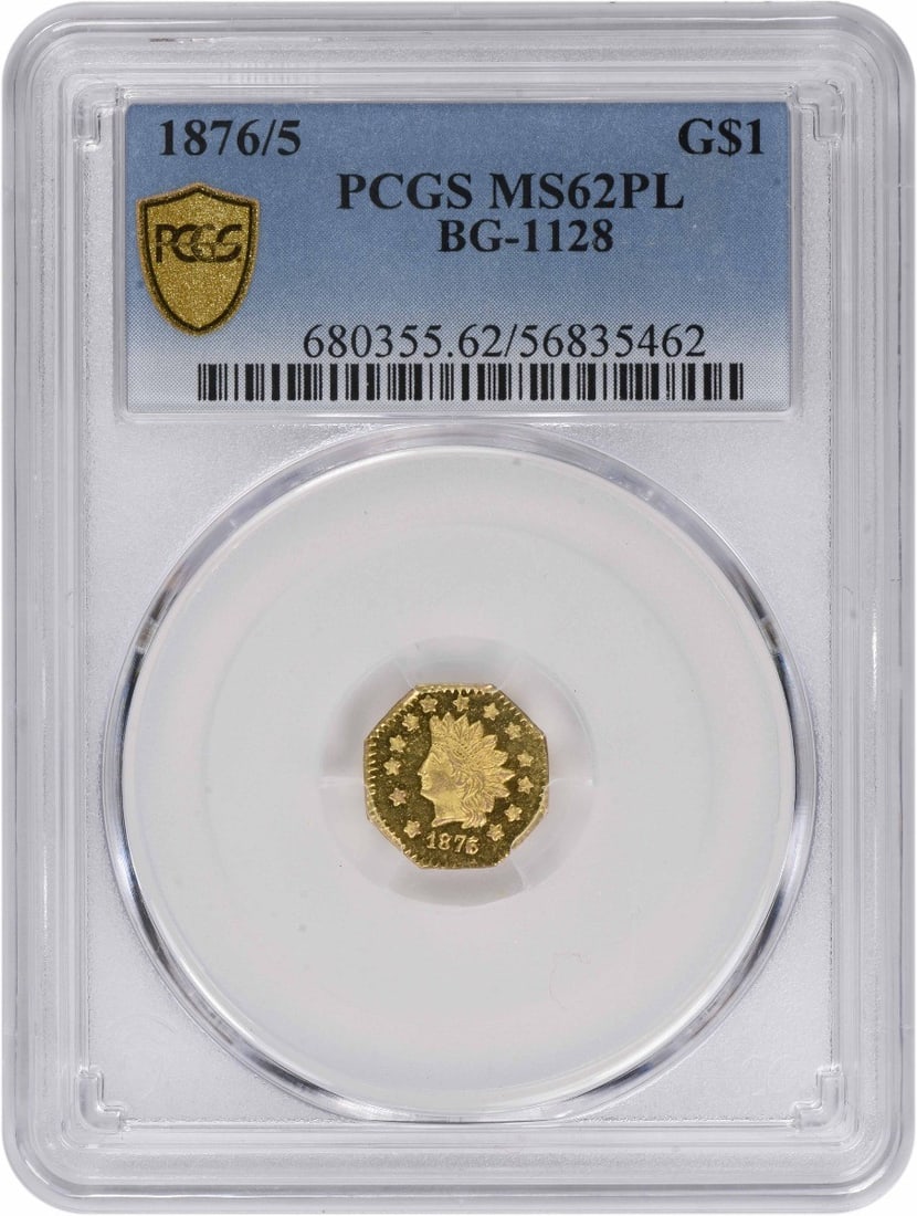 BG-1128 California Fractional Gold Dollar 1876 MS62PL PCGS Certified (1 of 4)