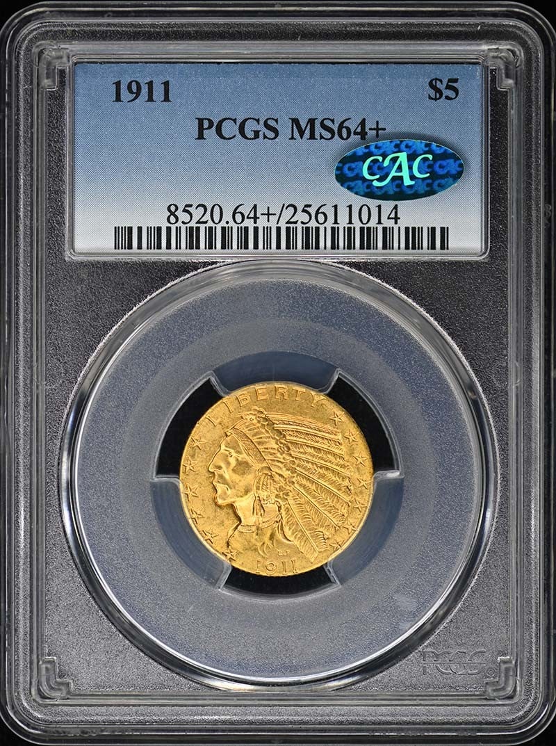 1911 Indian Head $5 Gold PCGS MS64+ CAC: 1911 Indian Head $5 Gold PCGS MS64+ CAC This is a 1911 $5 Indian Head gold coin graded MS64+ by PCGS and approved by CAC. The coin is uncirculated and was minted in Philadelphia. It features the class