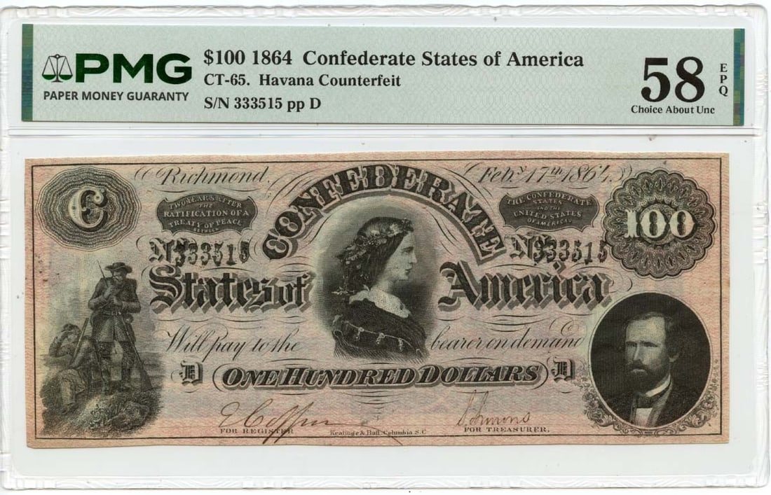 1864 Confederate $100 PMG AU58 EPQ Havana Counterfeit Note (1 of 2)