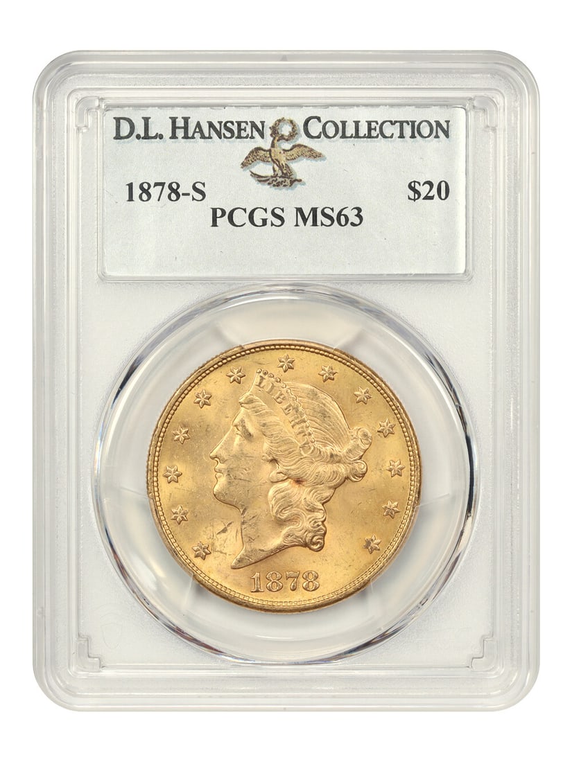 1878-S Liberty Head $20 Coin PCGS MS63 D.L. Hansen Collection: 1878-S Liberty Head $20 Coin PCGS MS63 D.L. Hansen Collection This 1878-S $20 Liberty Head gold coin is certified by PCGS with a grade of MS63, indicating it is in uncirculated condition. Struck at th
