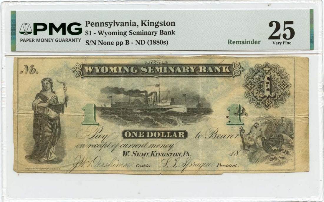 PMG VF25 Kingston Pennsylvania 1880s Obsolete $1 Wyoming Seminary Bank Note (1 of 2)