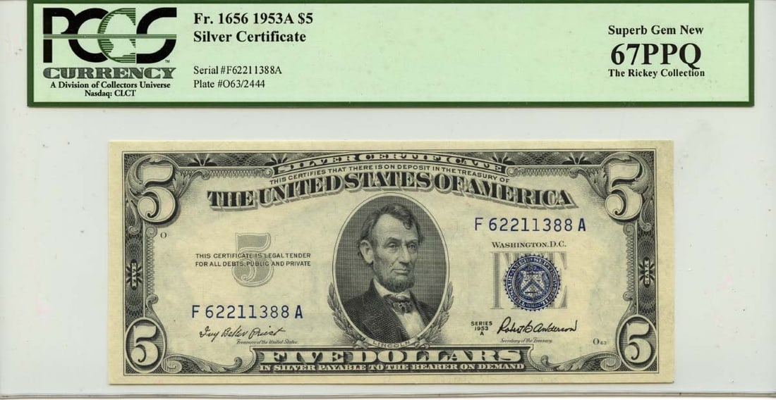 1953A $5 Silver Certificate FR#1656 PCGS Superb Gem 67 Uncirculated: 1953A $5 Silver Certificate FR#1656 PCGS Superb Gem 67 Uncirculated This 1953A $5 Silver Certificate, cataloged as FR#1656, is certified by PCGS Currency with a superb grade of MS67 PPQ. This uncircul