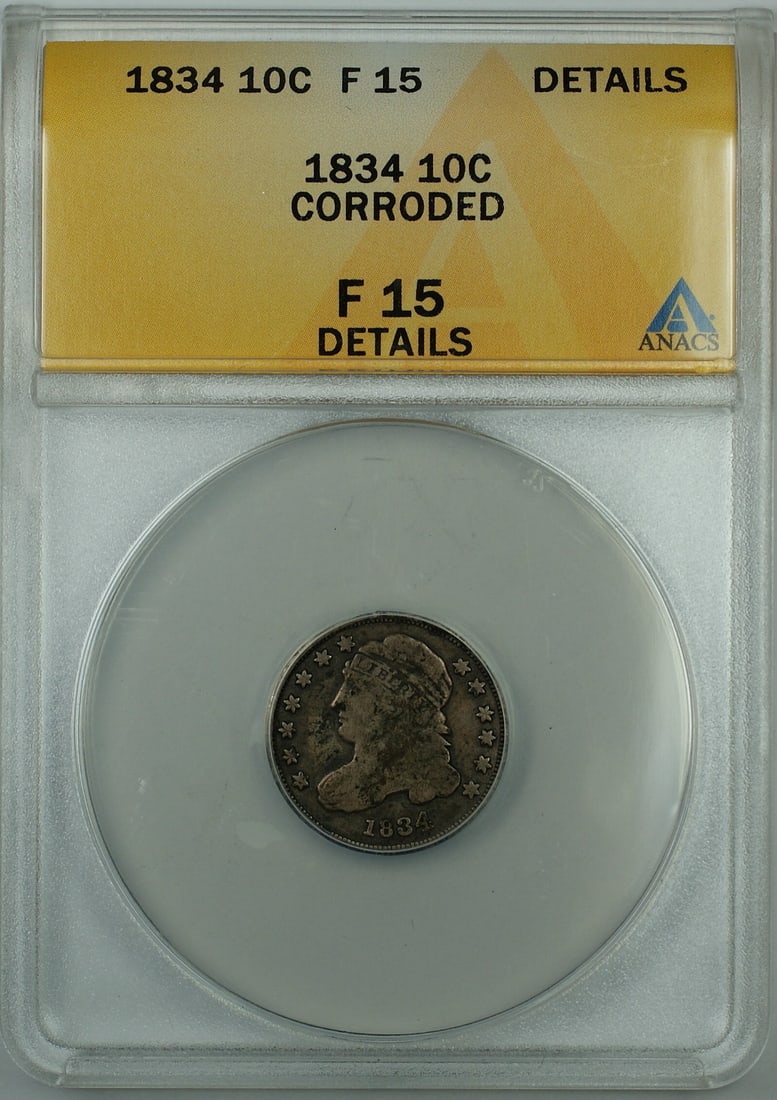 ANACS F-15 1834 Capped Bust Silver Dime JR-4: ANACS F-15 1834 Capped Bust Silver Dime JR-4 This 1834 Capped Bust Silver Dime is graded F-15 Details by ANACS and is from the Philadelphia Mint. The coin is composed of silver and is a circulated exa