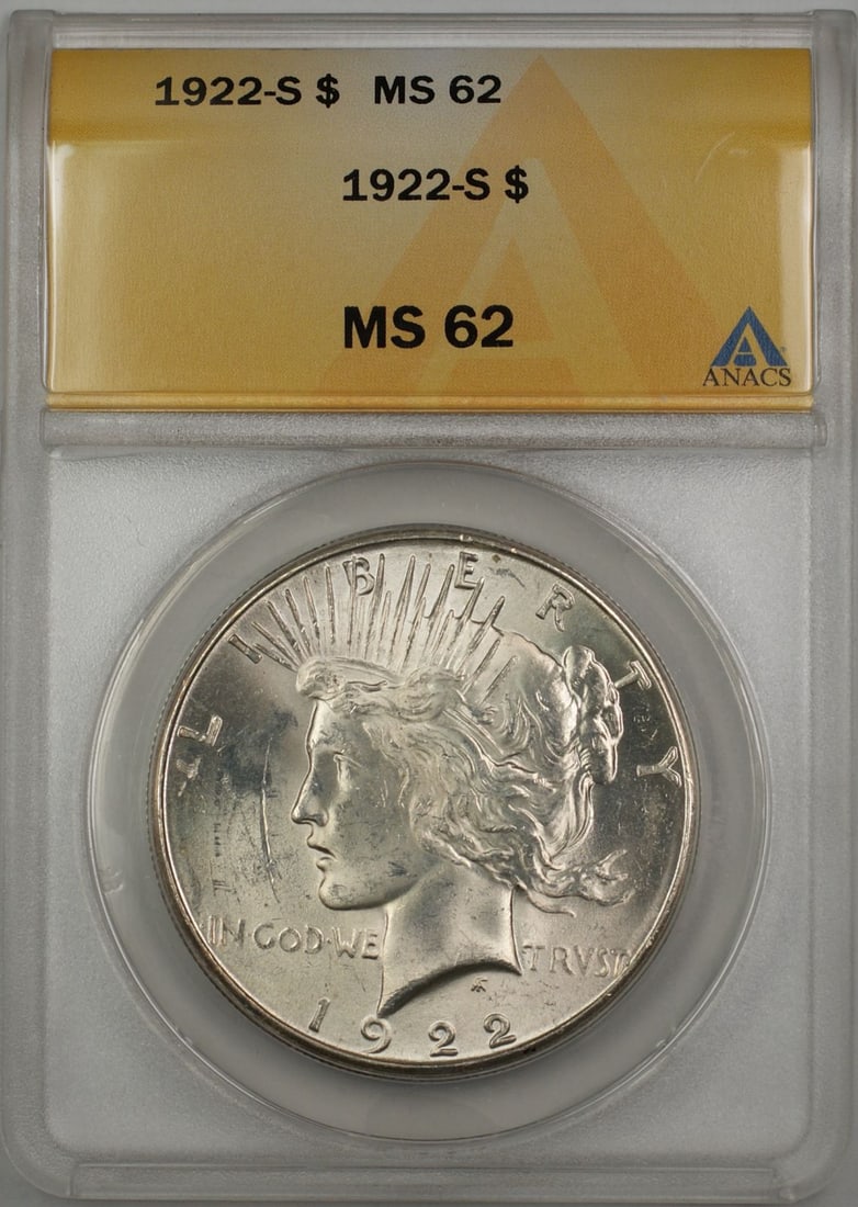 ANACS MS 62 Peace Dollar 1922-S San Francisco Mint Silver Coin: ANACS MS 62 Peace Dollar 1922-S San Francisco Mint Silver Coin This 1922-S Peace Silver Dollar is a $1 coin minted in San Francisco, composed of silver. It has been certified by ANACS with a grade of 