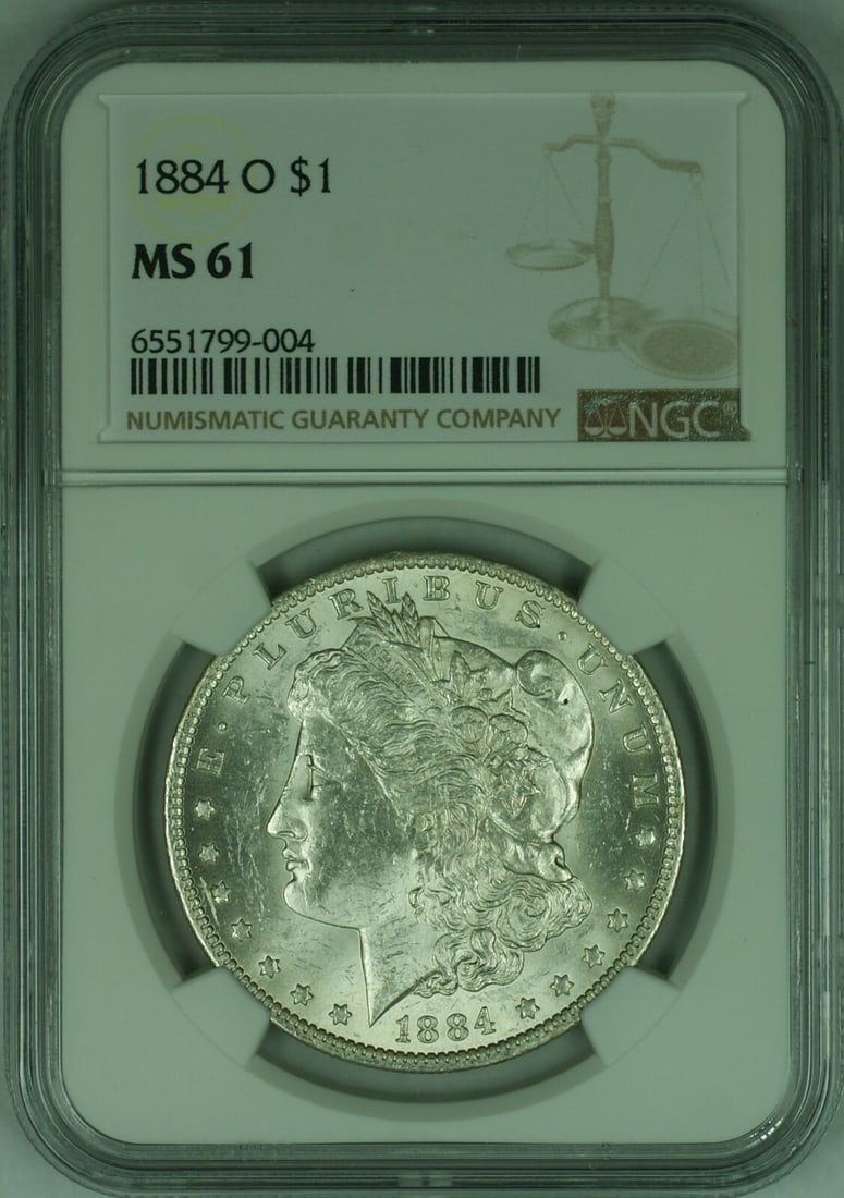 NGC MS-61 1884-O Morgan Silver Dollar New Orleans Mint $1 Coin: NGC MS-61 1884-O Morgan Silver Dollar New Orleans Mint $1 Coin This 1884-O Morgan Silver Dollar is certified by NGC with a grade of MS 61. Struck at the New Orleans Mint, it is composed of silver and 