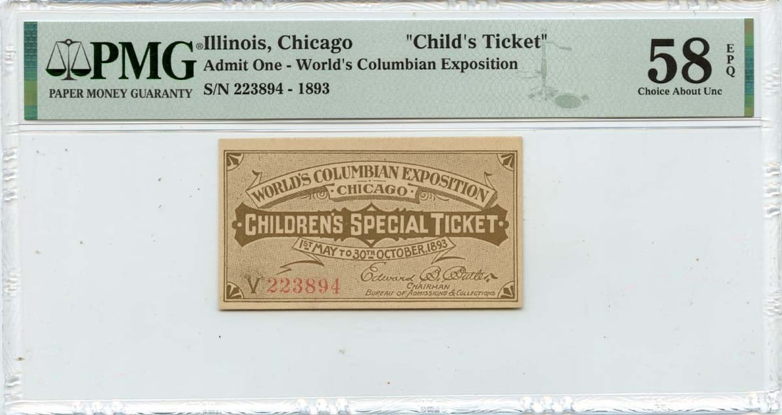 1893 Illinois Chicago Child's Ticket PMG AU58 Certified Admission Pass (1 of 2)