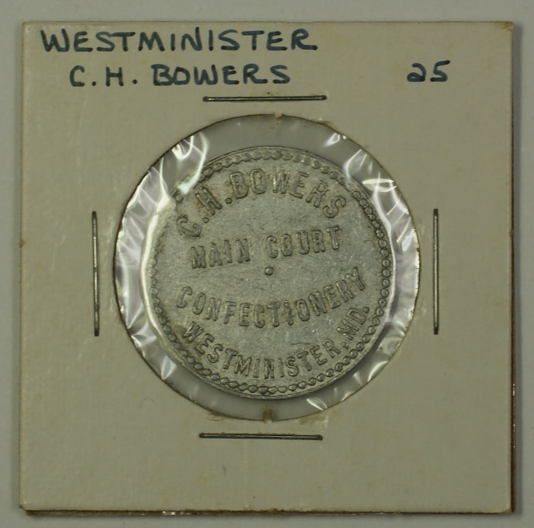 25 Cent Trade Token S-B-12 C.H. Bowers Westminster Maryland Early 1900s: 25 Cent Trade Token S-B-12 C.H. Bowers Westminster Maryland Early 1900s This early 20th century 25-cent trade token originates from C.H. Bowers in Carroll County, Westminster, Maryland. It is a histor