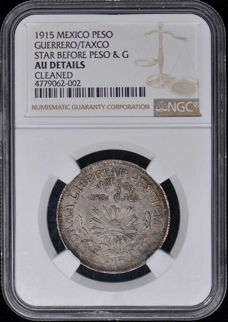 1915 Mexico Guerrero Taxco KM-672 Peso NGC AU Details Uncirculated: 1915 Mexico Guerrero Taxco KM-672 Peso NGC AU Details Uncirculated This 1915 Mexico Guerrero/Taxco KM-672 Peso is a remarkable piece for collectors. Certified by NGC with the grade of AU Details, this