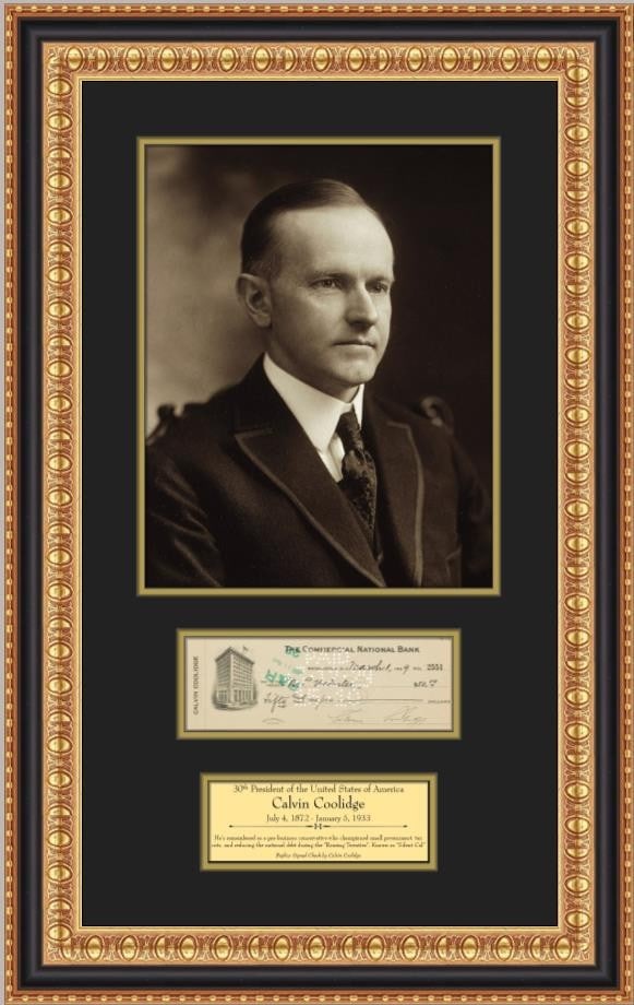Calvin Coolidge Reproduction Check and Portrait Framed Presidential Display: Calvin Coolidge Reproduction Check and Portrait Framed Presidential Display This custom-framed display features a reproduction check with a facsimile signature of President Calvin Coolidge, the 30th P