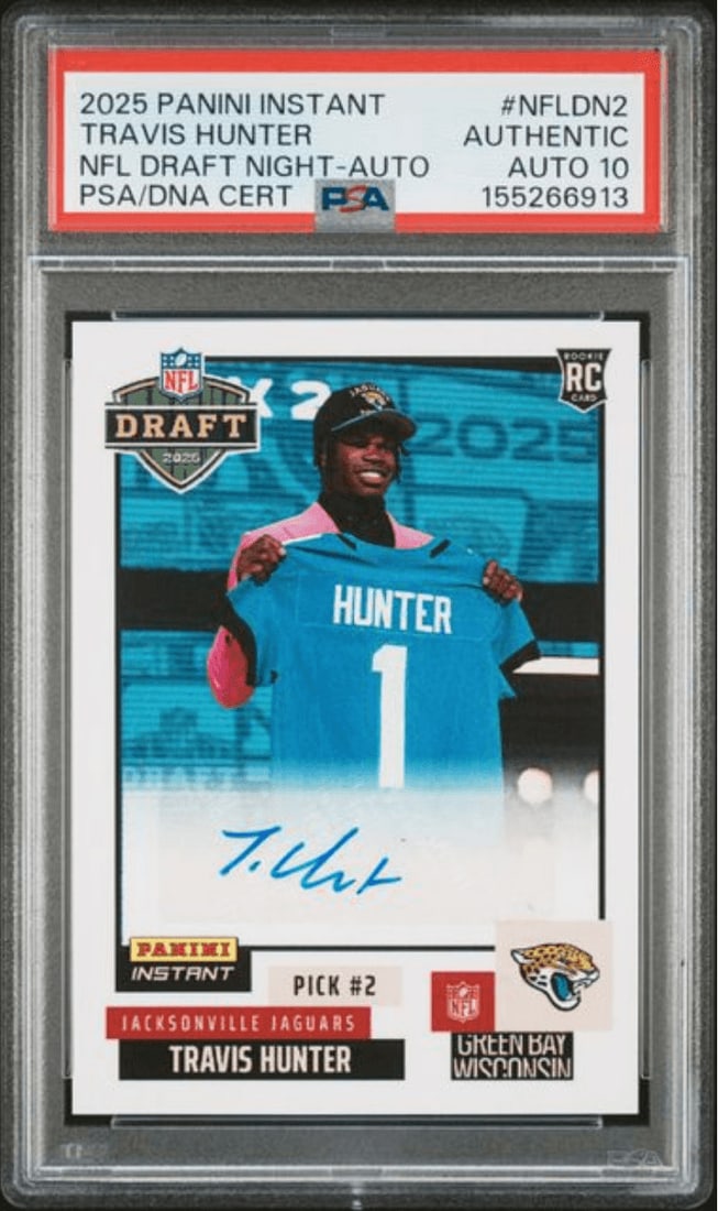 PSA 10 Travis Hunter 2025 Panini Instant NFLDN2 Draft Night Auto RC Card (1 of 2)