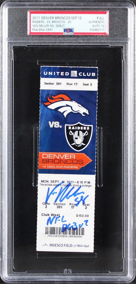 Von Miller NFL Debut Signed Ticket Stub PSA Gem Mint 10: Von Miller NFL Debut Signed Ticket Stub PSA Gem Mint 10 Celebrate the historic NFL debut of Von Miller with this original full ticket stub from the game on September 12, 2011, featuring the Oakland Ra
