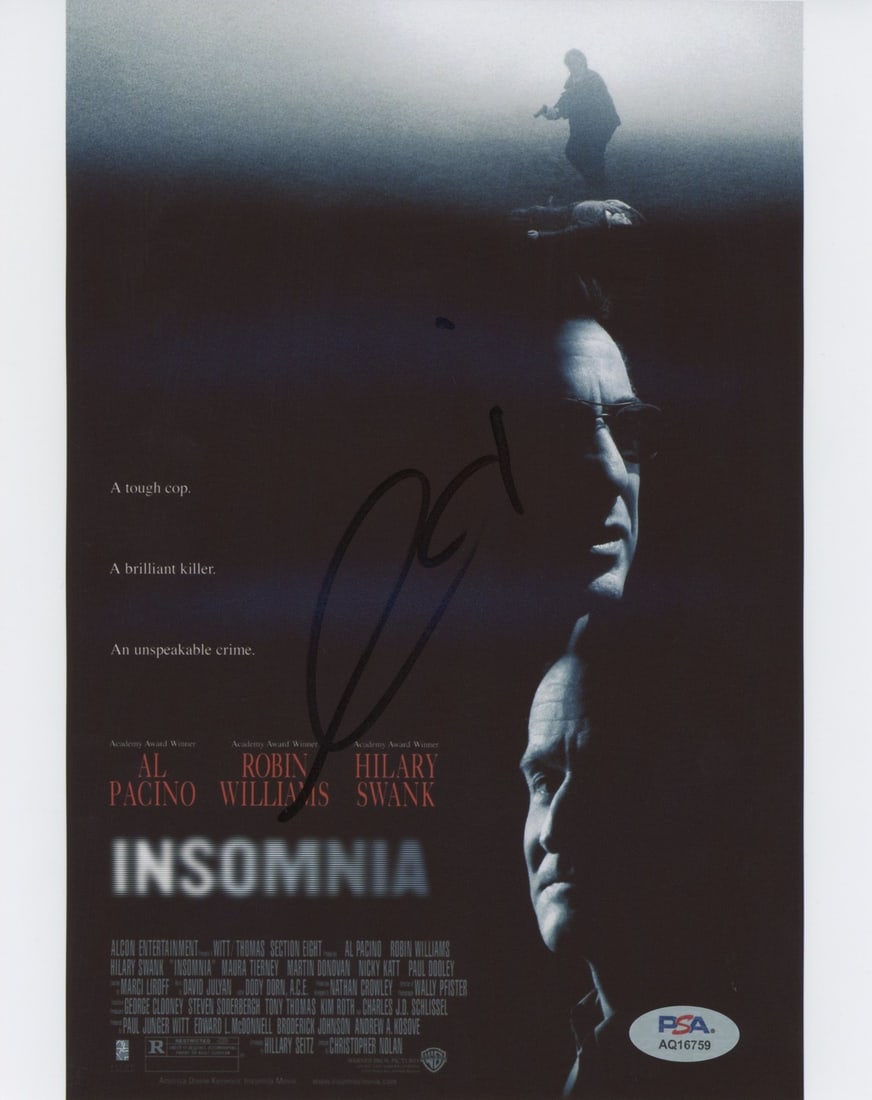 Al Pacino Signed 8x10 Photograph Insomnia PSA DNA Certified Autograph: Al Pacino Signed 8x10 Photograph Insomnia PSA DNA Certified Autograph This 8x10 photograph from the film Insomnia has been personally signed by Al Pacino. The autograph is authenticated by PSA/DNA and