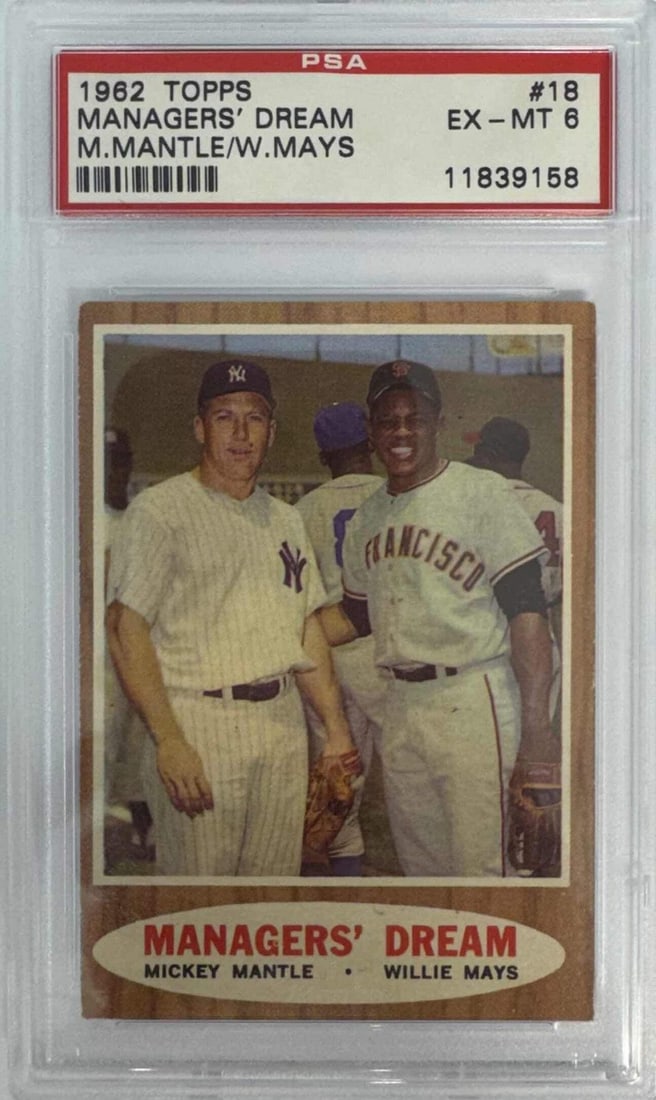 1962 Topps Managers Dream Card PSA 6 Featuring Mantle and Mays: 1962 Topps Managers Dream Card PSA 6 Featuring Mantle and Mays This is an original 1962 Topps Managers Dream #18 baseball card featuring Mickey Mantle and Willie Mays. The card has been encapsulated a