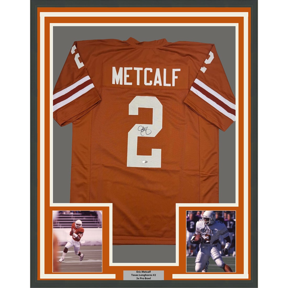 Eric Metcalf Signed Texas Longhorns Jersey Framed 35x39 Beckett Authenticated: Eric Metcalf Signed Texas Longhorns Jersey Framed 35x39 Beckett Authenticated This professionally framed and matted display features an autographed Eric Metcalf Texas Orange jersey. The jersey is acco