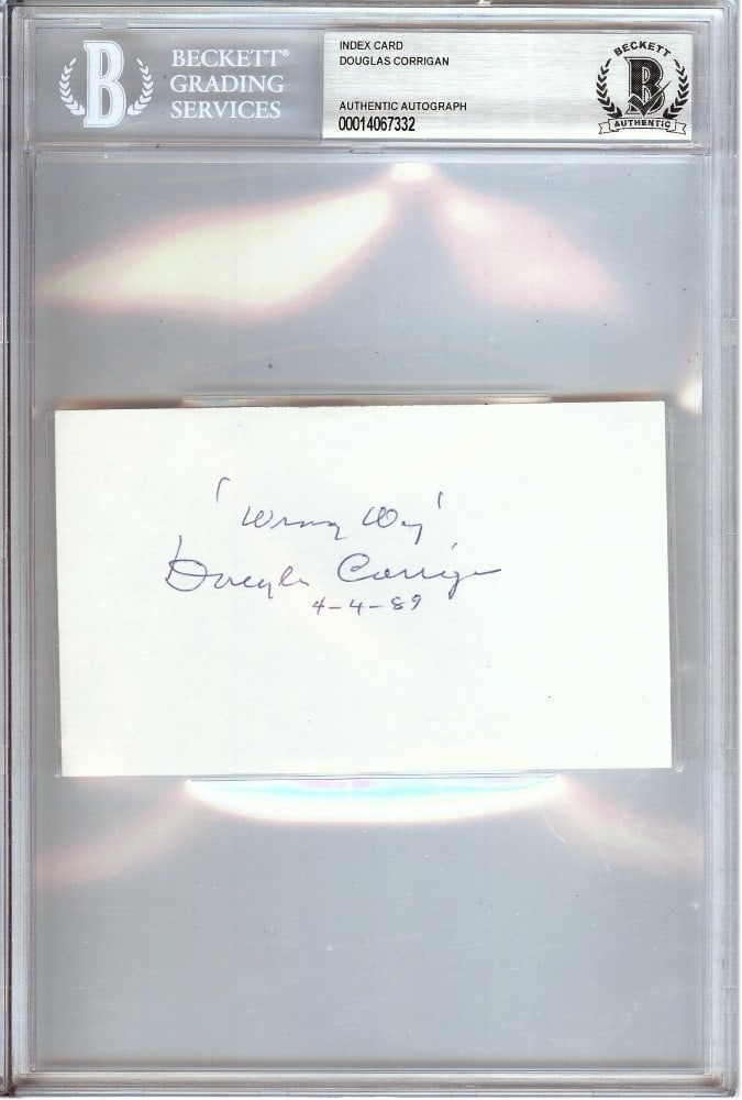 Aviator Douglas Corrigan Signed 3x5 Index Card Beckett Authenticated: Aviator Douglas Corrigan Signed 3x5 Index Card Beckett Authenticated This is an original 3x5 inch index card autographed by aviator Douglas Corrigan, known as "Wrong Way" Corrigan. The card has been a
