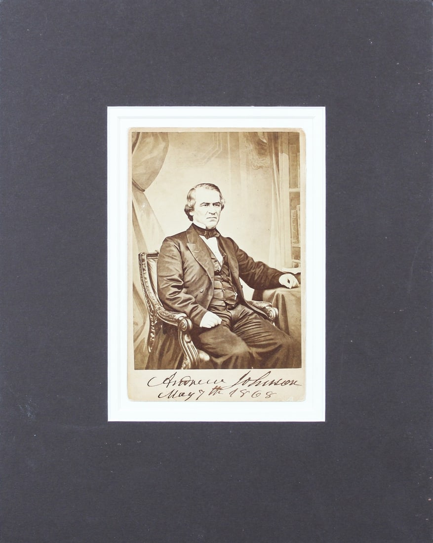 Andrew Johnson Autographed Cabinet Photo with May 7th 1868 Inscription Beckett COA: Andrew Johnson Autographed Cabinet Photo with May 7th 1868 Inscription Beckett COA This is an original 4.25x6.5 cabinet photo matted to approximately 10.5x13 inches, personally signed by Andrew Johnso