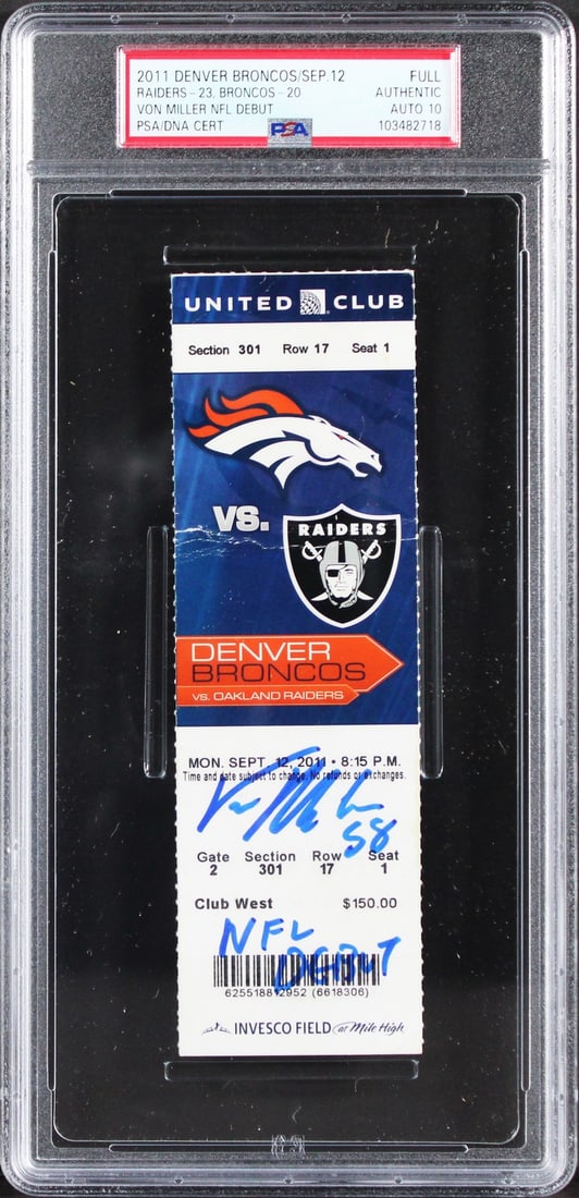 Von Miller Signed NFL Debut Ticket Stub Gem Mint 10 PSA Denver Broncos: Von Miller Signed NFL Debut Ticket Stub Gem Mint 10 PSA Denver Broncos Celebrate the remarkable NFL debut of Von Miller with this authentic full ticket stub from the game on September 12, 2011, where 