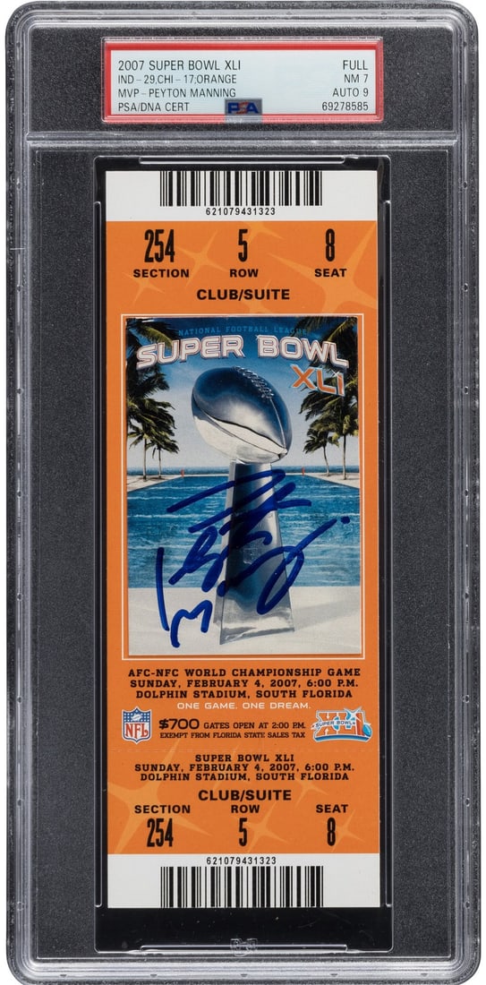 Peyton Manning Signed Super Bowl XLI Full Ticket Stub PSA NM 7 Auto 9 (1 of 2)