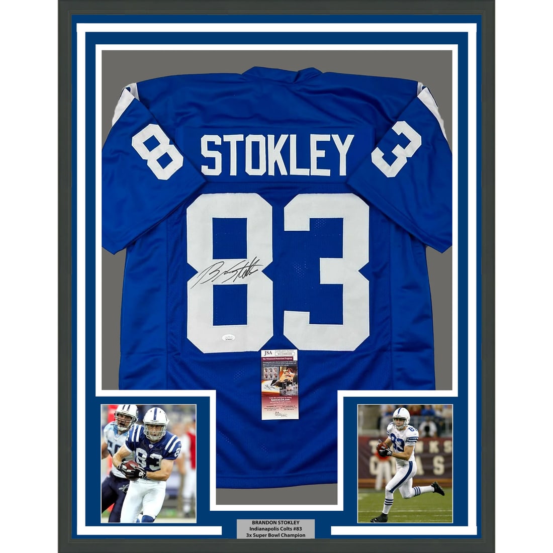 Framed Autographed Brandon Stokley Indianapolis Colts Jersey with JSA COA: Framed Autographed Brandon Stokley Indianapolis Colts Jersey with JSA COA Celebrate your passion for football with this stunning framed autographed Brandon Stokley jersey. This authentic blue jersey f