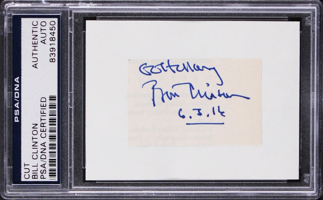 Bill Clinton Signed Cut Signature Go Hillary PSA/DNA 1.25x2.25: Bill Clinton Signed Cut Signature Go Hillary PSA/DNA 1.25x2.25 This is an authentic cut signature of Bill Clinton, measuring 1.25x2.25 inches, featuring the inscription "Go Hillary." The signature has